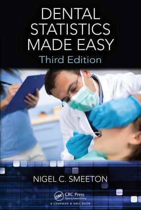 Cover: 9781498775052 | Dental Statistics Made Easy | Nigel C Smeeton | Taschenbuch | Englisch