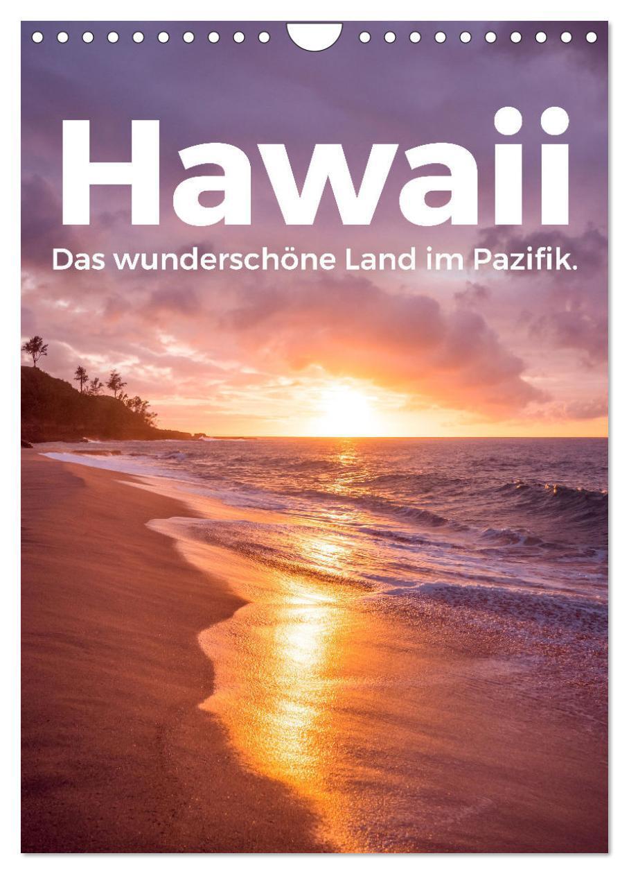 Cover: 9783675784482 | Hawaii - Das wunderschöne Land im Pazifik. (Wandkalender 2024 DIN...