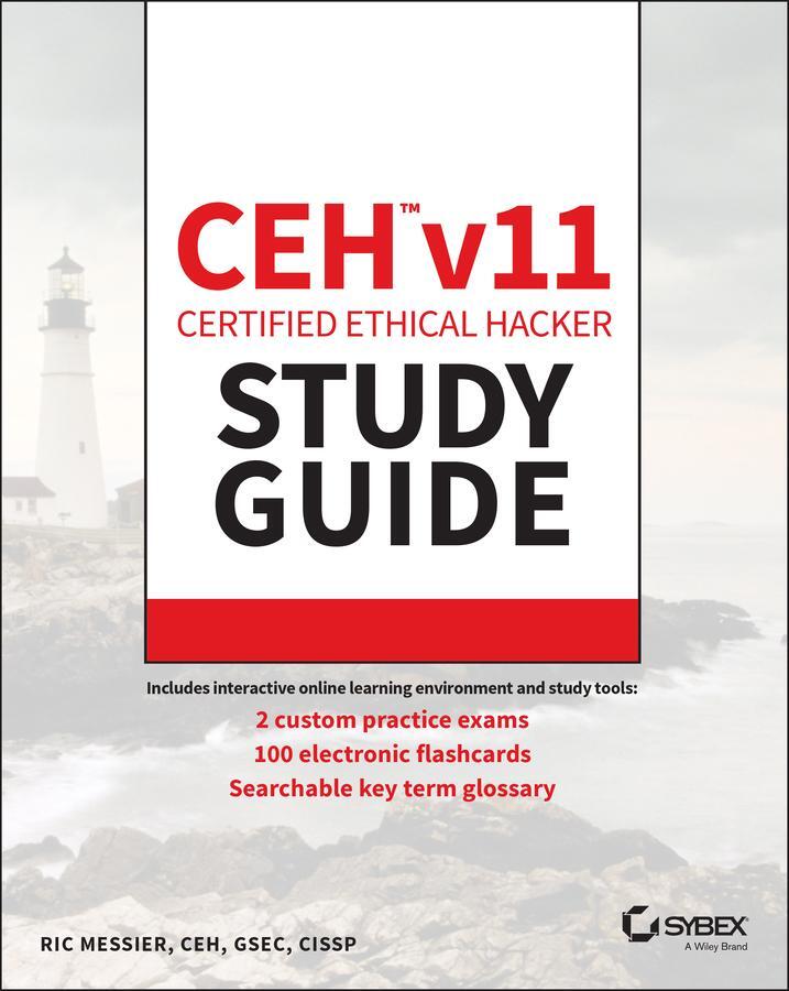 Cover: 9781119800286 | Ceh V11 Certified Ethical Hacker Study Guide | Ric Messier | Buch