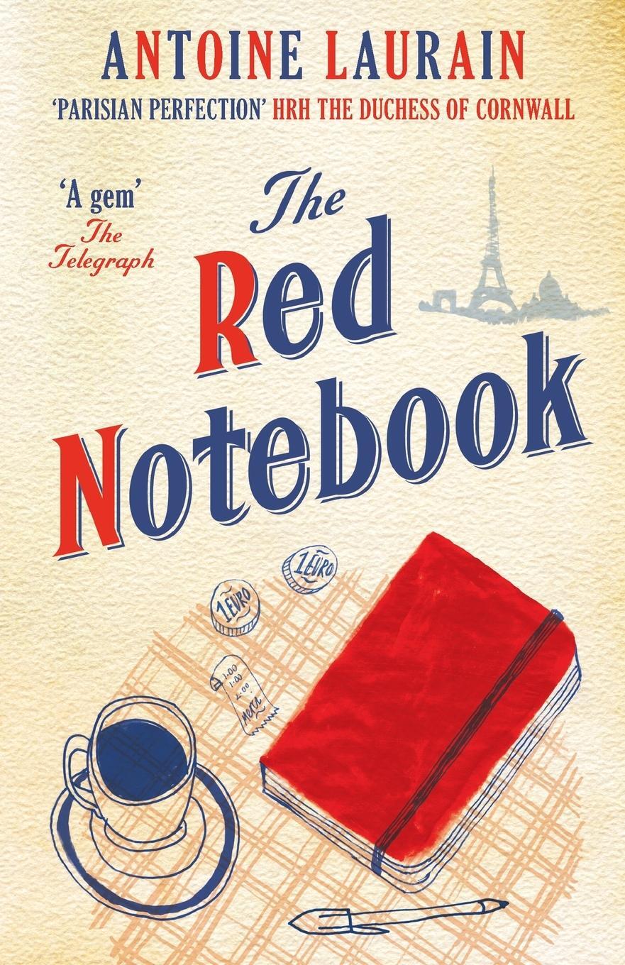 Cover: 9781908313867 | The Red Notebook | Antoine Laurain | Taschenbuch | Paperback | 2015