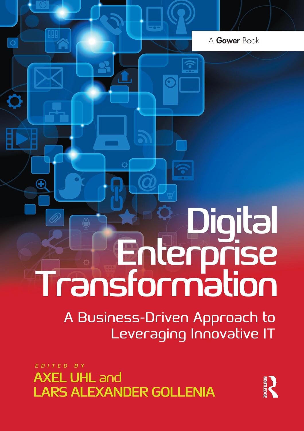 Cover: 9780367670054 | Digital Enterprise Transformation | Axel Uhl (u. a.) | Taschenbuch