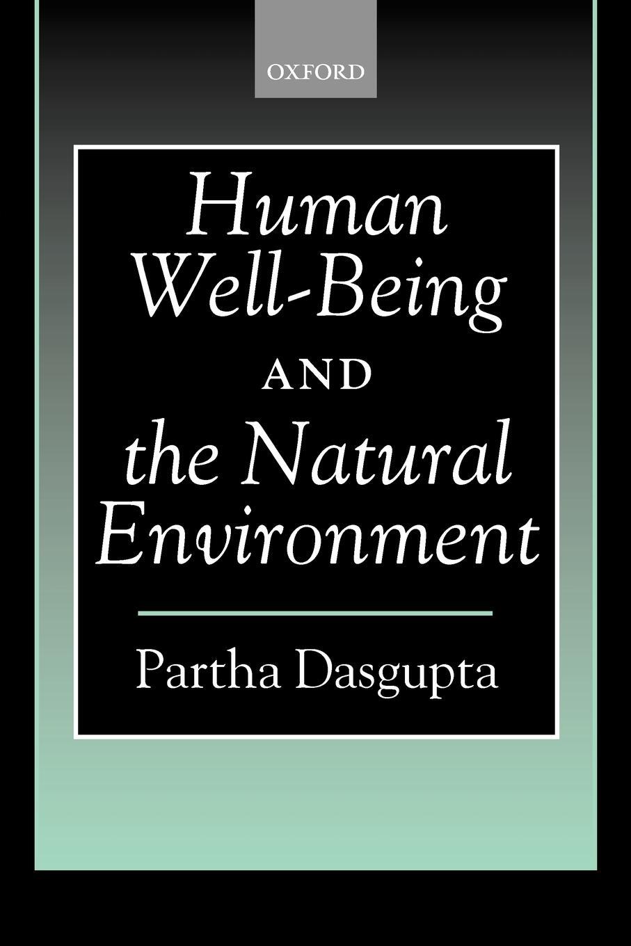 Cover: 9780199267194 | Human Well-Being and the Natural Environment | Partha Dasgupta | Buch
