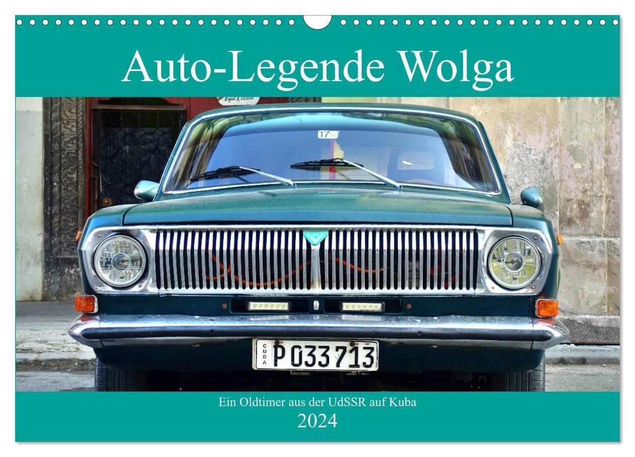 Cover: 9783383274657 | Auto-Legende Wolga - Ein Oldtimer aus der UdSSR auf Kuba...