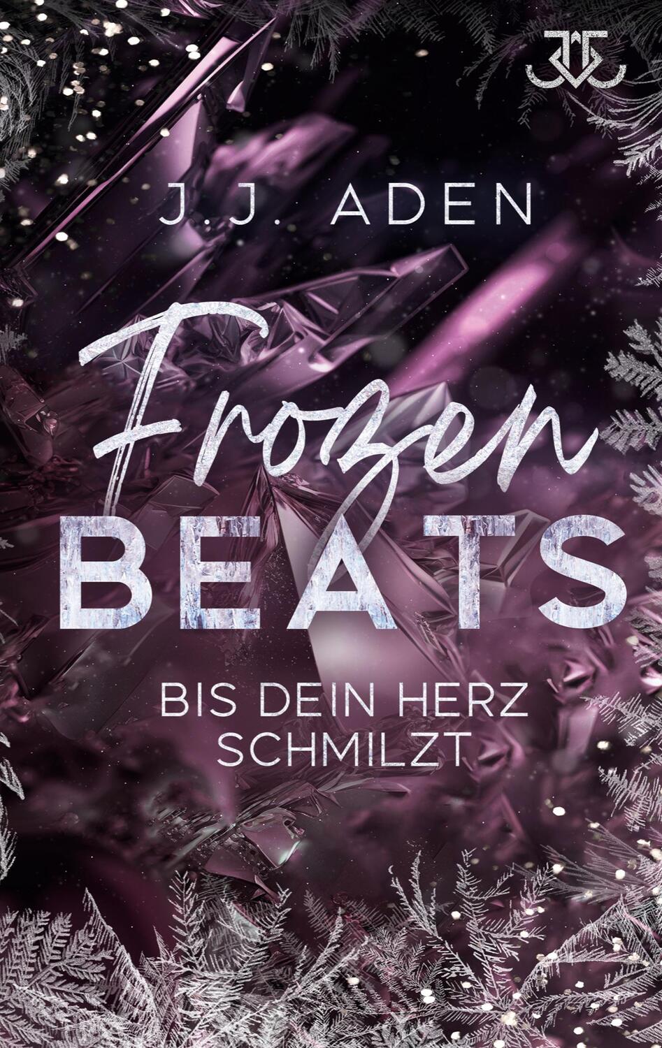 Cover: 9783758311239 | Frozen Beats | Bis dein Herz schmilzt | J. J. Aden | Taschenbuch