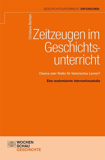 Cover: 9783734404313 | Zeitzeugen im Geschichtsunterricht | Christiane Bertram | Taschenbuch