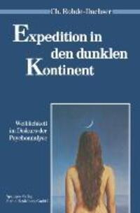 Cover: 9783540538844 | Expedition in den dunklen Kontinent | Christa Rohde-Dachser | Buch