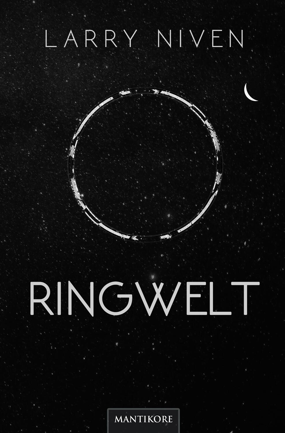 Cover: 9783961881789 | Ringwelt | Ein Science Fiction Klassiker von Larry Niven | Larry Niven