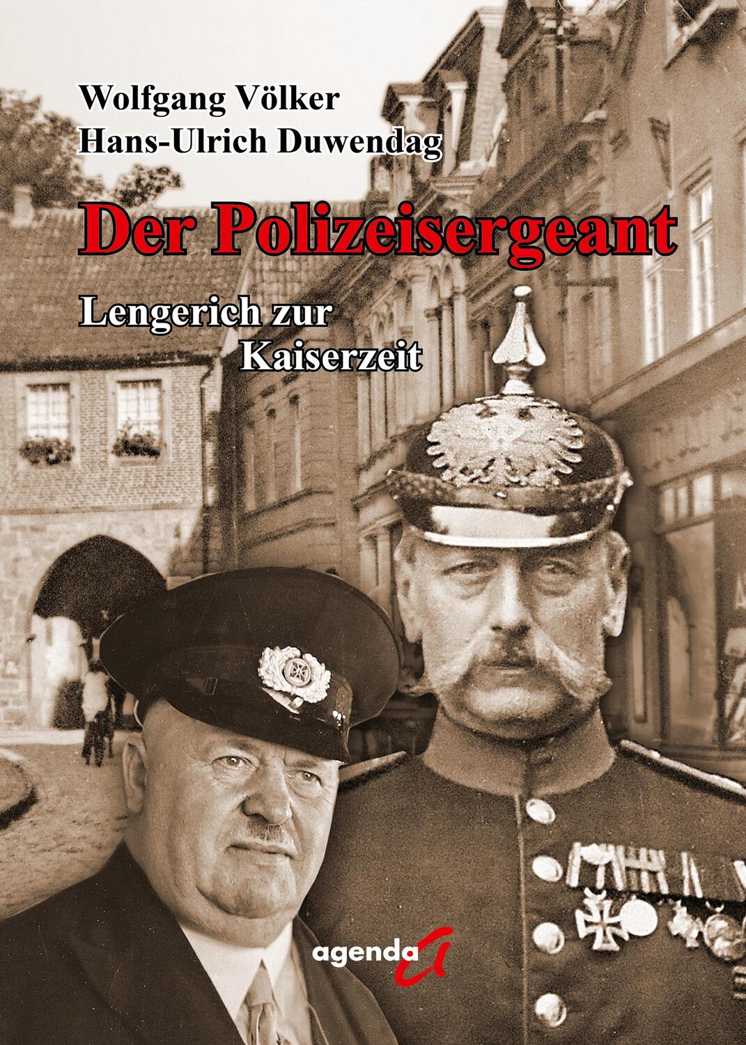 Cover: 9783896887948 | Der Polizeisergeant | Lengerich zur Kaiserzeit | Völker (u. a.) | Buch