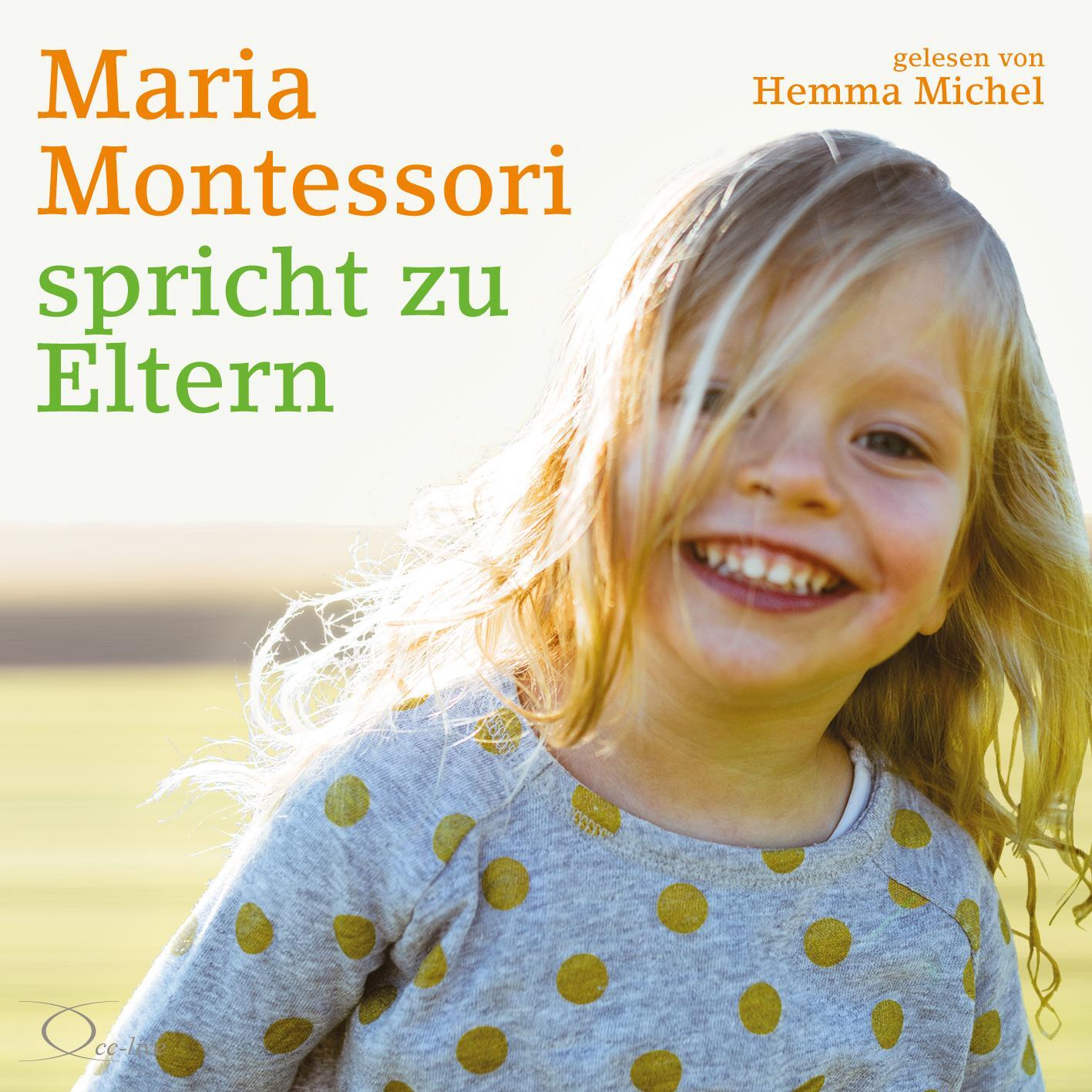 Cover: 9783956164651 | Maria Montessori spricht zu Eltern | Maria Montessori | Audio-CD