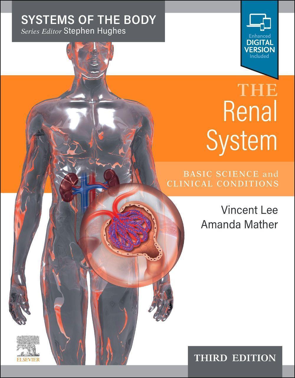 Cover: 9780702082924 | The Renal System | Systems of the Body Series | Vincent Lee (u. a.)