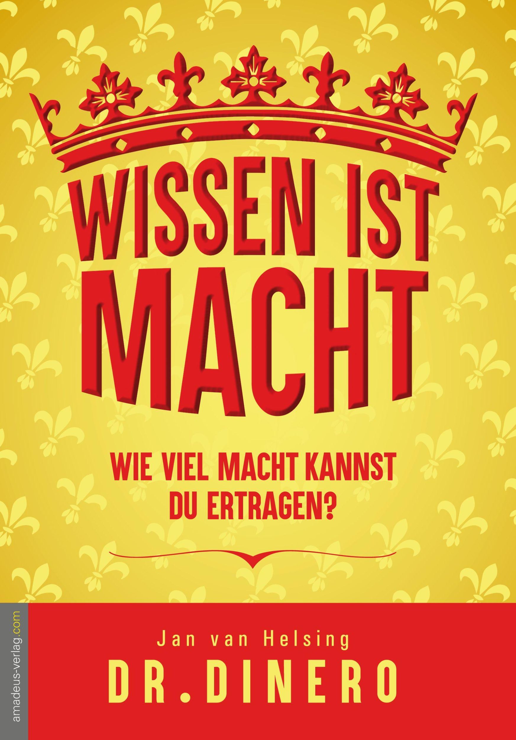 Cover: 9783985628889 | Wissen ist Macht - wieviel Macht kannst Du ertragen? | Dinero (u. a.)