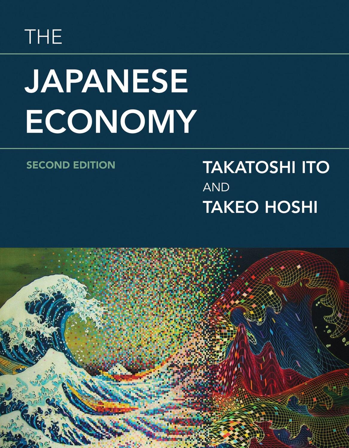 Cover: 9780262538244 | The Japanese Economy | Takatoshi Ito (u. a.) | Buch | The MIT Press