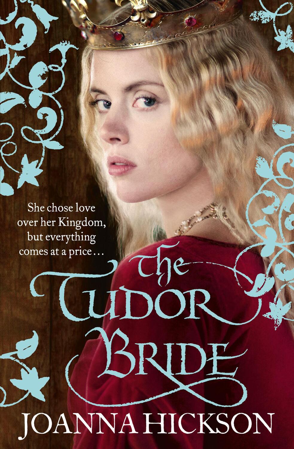 Cover: 9780007446995 | The Tudor Bride | Joanna Hickson | Taschenbuch | Englisch | 2014