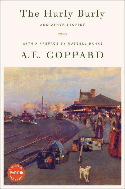 Cover: 9780063054165 | The Hurly Burly and Other Stories | A. E. Coppard | Taschenbuch | 2021