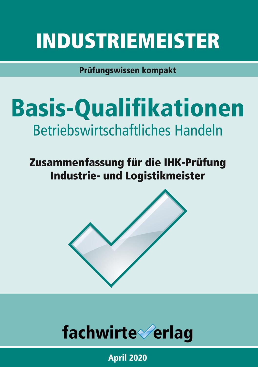 Cover: 9783958876286 | Industriemeister: Betriebswirtschaftliches Handeln | Reinhard Fresow