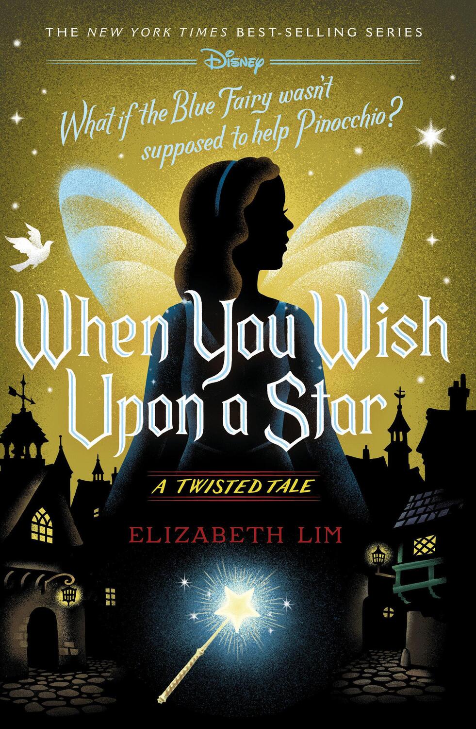 Cover: 9781368077545 | When You Wish Upon a Star: A Twisted Tale | Elizabeth Lim | Buch