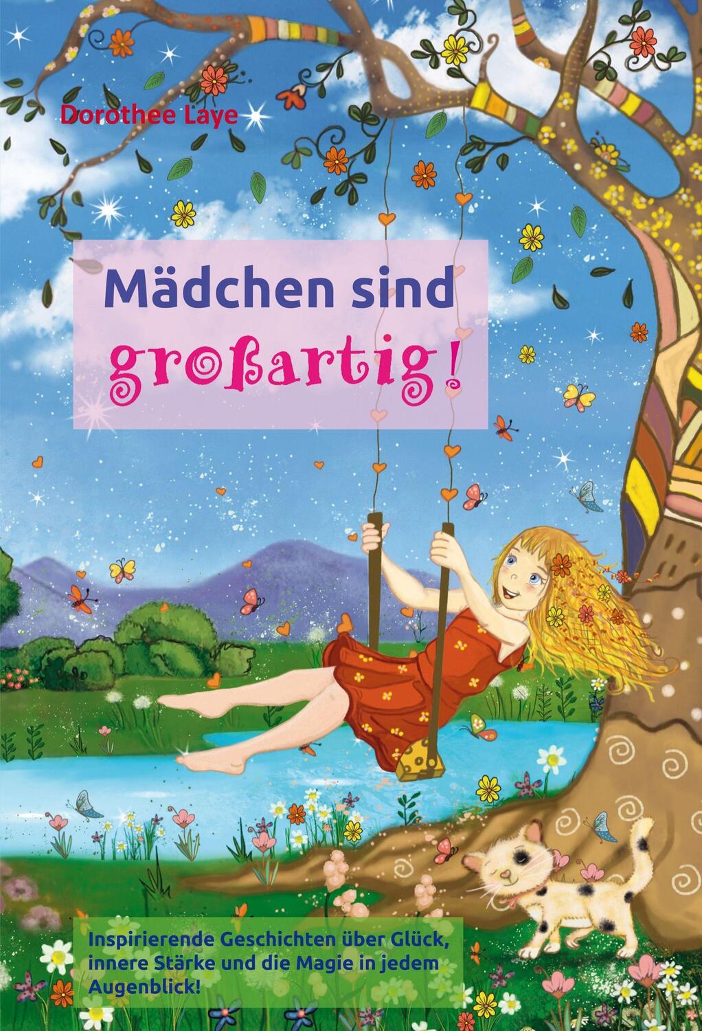 Cover: 9783948116026 | Mädchen sind großartig! | Dorothee Laye | Taschenbuch | Deutsch | 2020