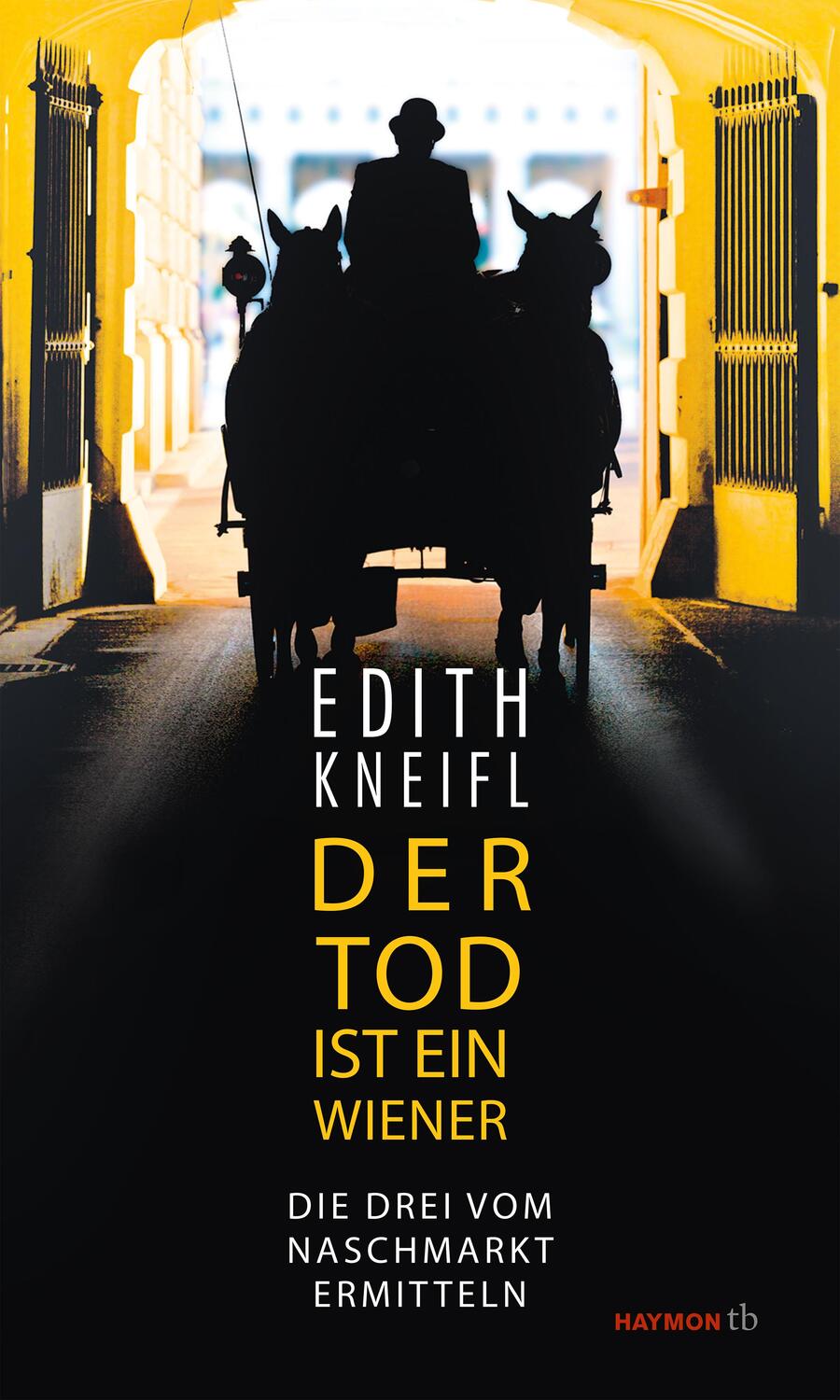 Cover: 9783709979013 | Der Tod ist ein Wiener | Edith Kneifl | Taschenbuch | 288 S. | Deutsch