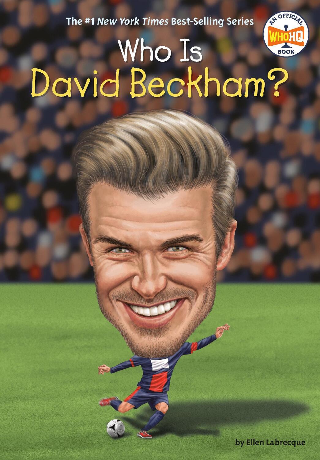 Cover: 9780399544040 | Who Is David Beckham? | Ellen Labrecque (u. a.) | Taschenbuch | 108 S.