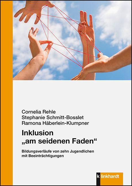 Cover: 9783781524774 | Inklusion "am seidenen Faden" | Cornelia Rehle (u. a.) | Taschenbuch