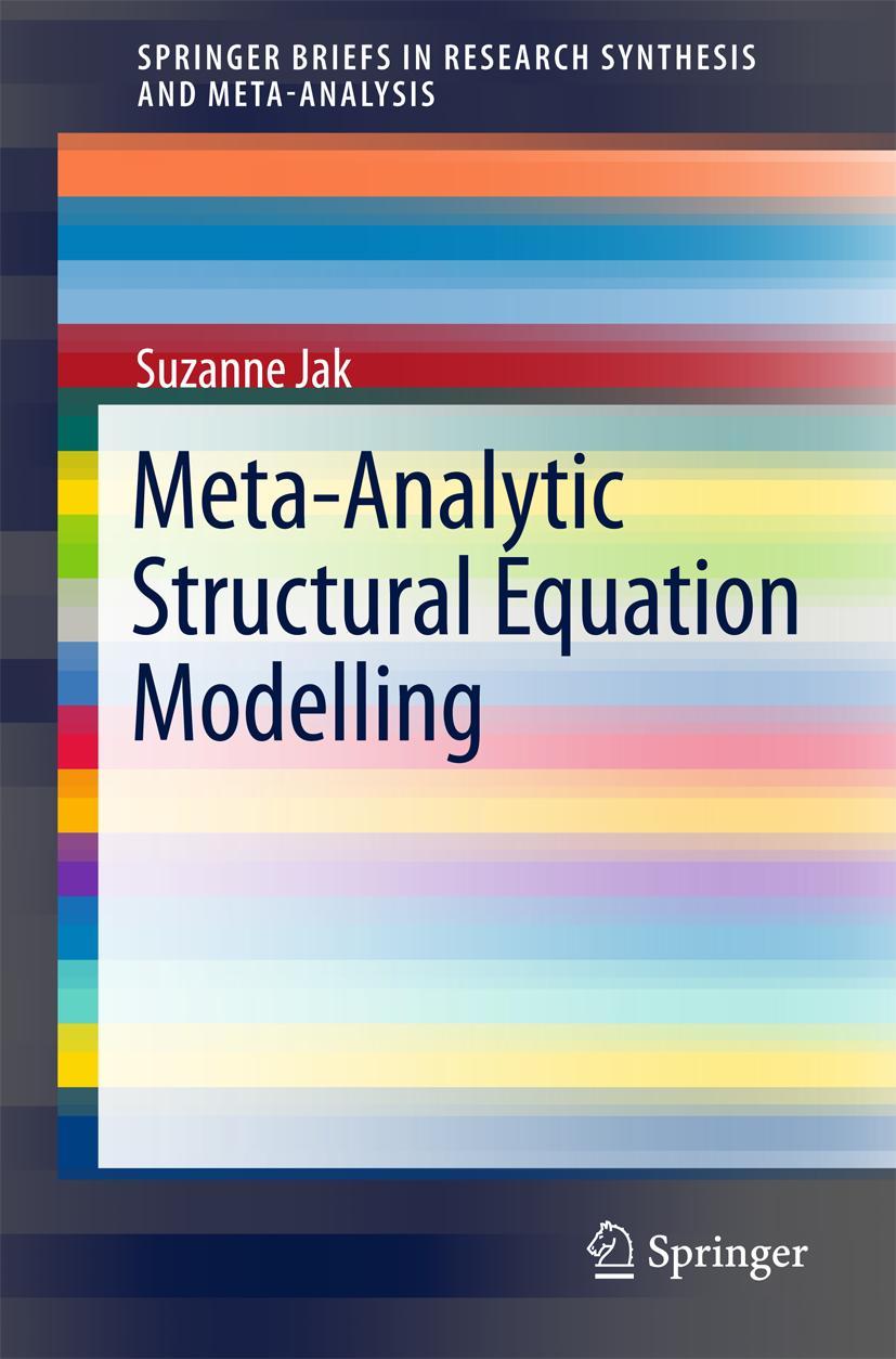 Cover: 9783319271729 | Meta-Analytic Structural Equation Modelling | Suzanne Jak | Buch