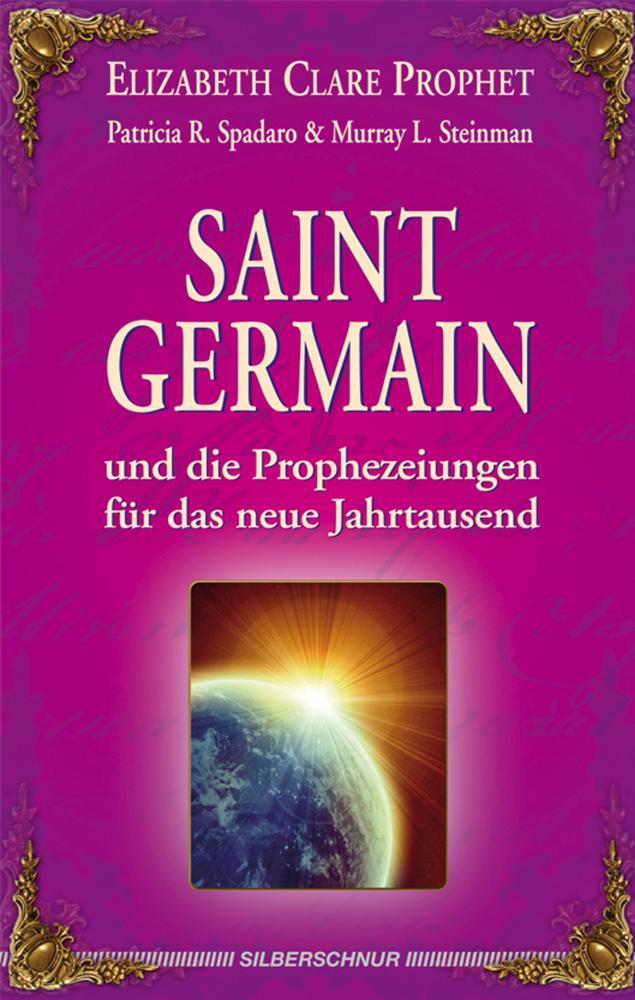 Cover: 9783898452861 | Saint Germain und die Prophezeiungen für das neue Jahrtausend | Buch