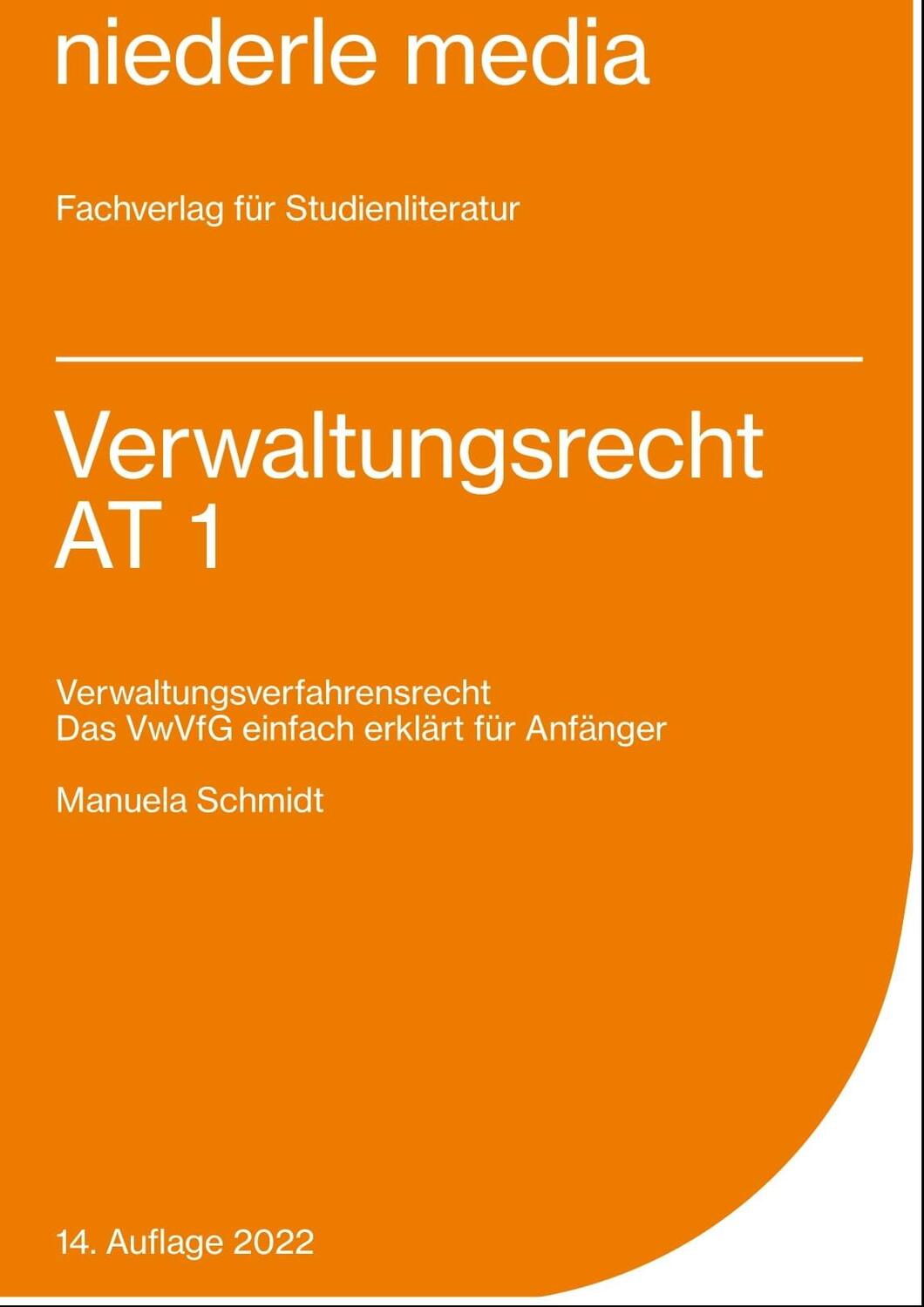 Cover: 9783867240727 | Verwaltungsrecht AT 1 | Verwaltungsverfahrensrecht | Manuela Schmidt