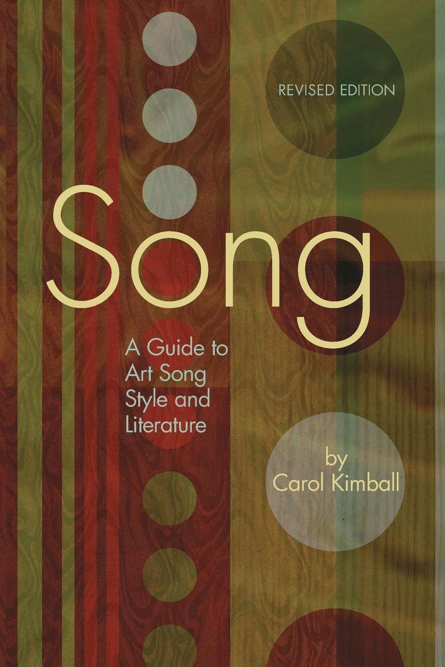 Cover: 9781423412809 | Song | A Guide to Art Song Style and Literature | Carol Kimball | Buch