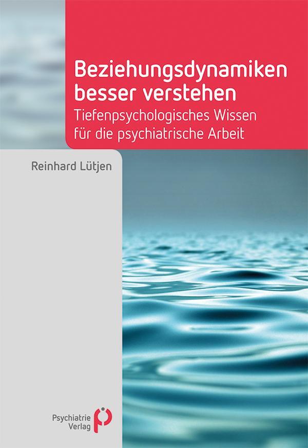 Cover: 9783884149386 | Beziehungsdynamiken besser verstehen | Reinhard Lütjen | Taschenbuch
