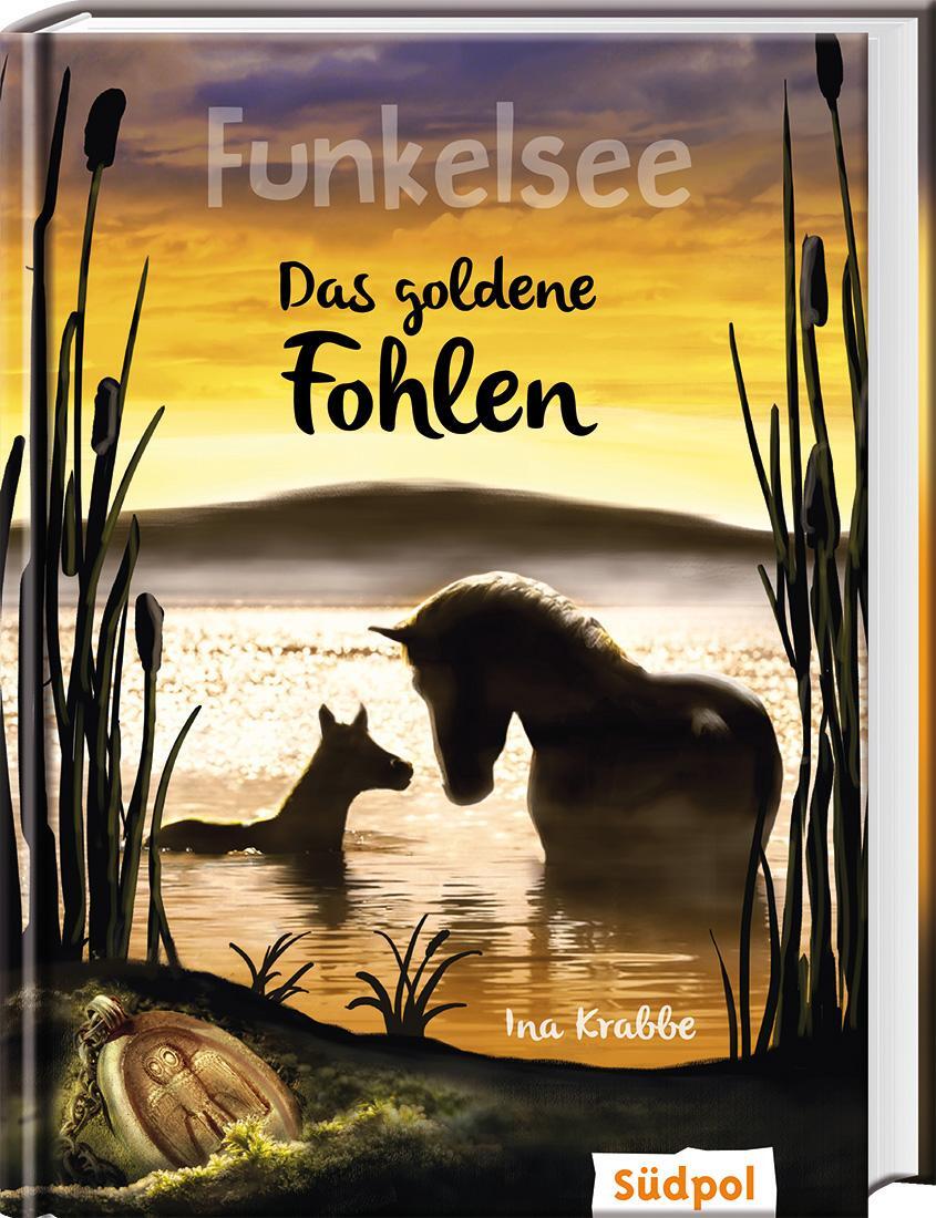 Cover: 9783943086799 | Funkelsee - Das goldene Fohlen (Band 3) | Ina Krabbe | Buch | Deutsch