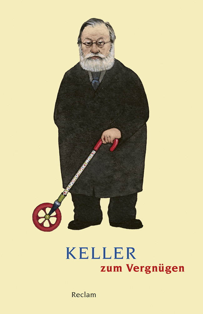 Cover: 9783150194980 | Keller zum Vergnügen | Gottfried Keller | Taschenbuch | 2019
