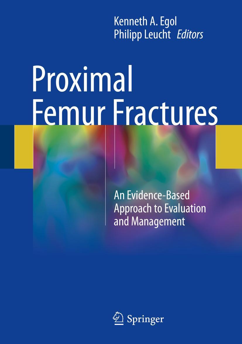 Cover: 9783319649023 | Proximal Femur Fractures | Philipp Leucht (u. a.) | Buch | xiv | 2017