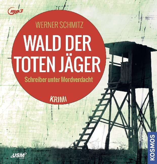 Cover: 9783803292223 | Wald der toten Jäger, 1 MP3-CD | Schreiber unter Mordverdacht, Lesung