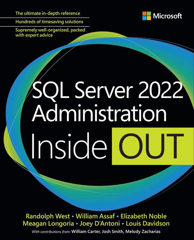 Cover: 9780137899883 | SQL Server 2022 Administration Inside Out | Randolph West (u. a.)