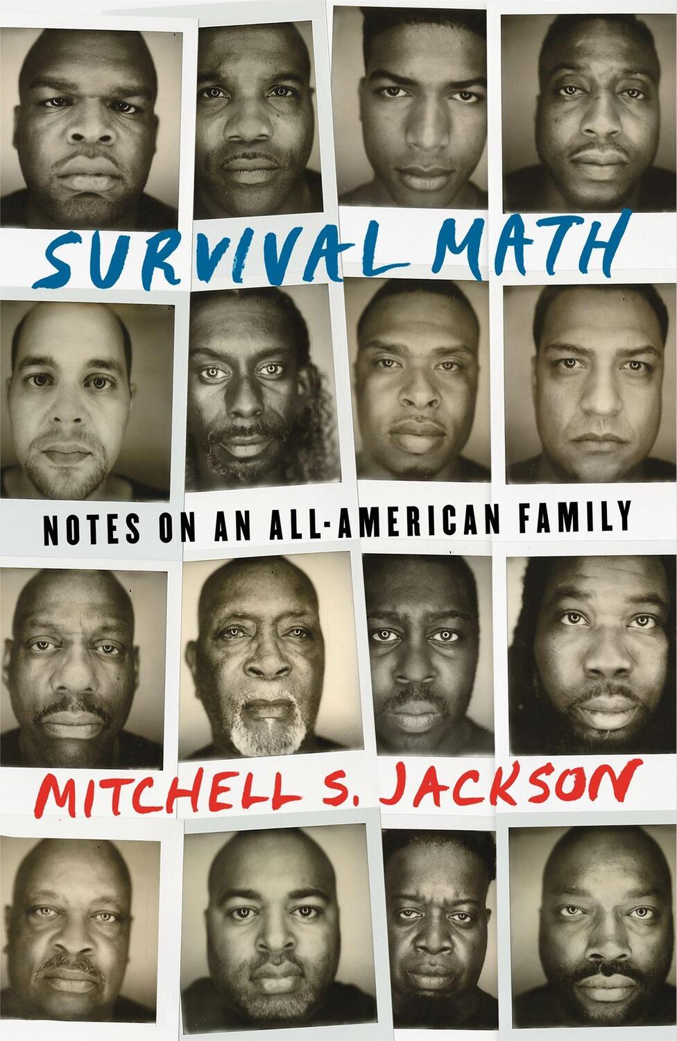 Cover: 9780349701332 | Survival Math | Notes on an All-American Family | Mitchell S. Jackson