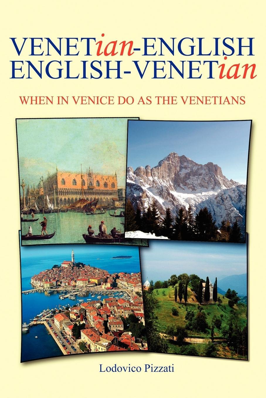 Cover: 9781425987909 | Venetian-English English-Venetian | When in Venice Do as the Venetians