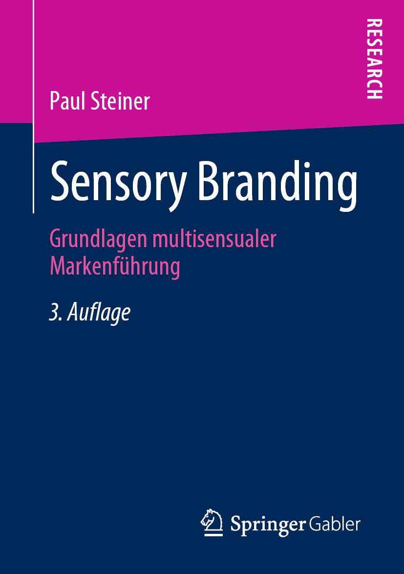 Cover: 9783658298296 | Sensory Branding | Grundlagen multisensualer Markenführung | Steiner