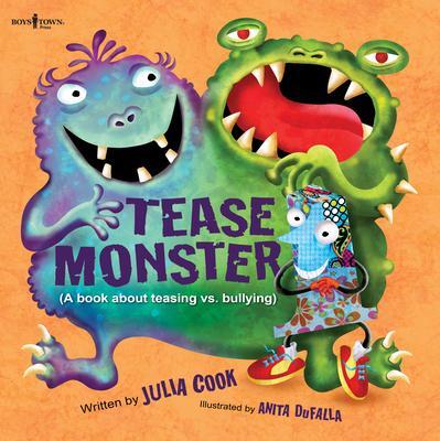 Cover: 9781934490471 | Tease Monster: A Book about Teasing vs. Bullying Volume 2 | Julia Cook