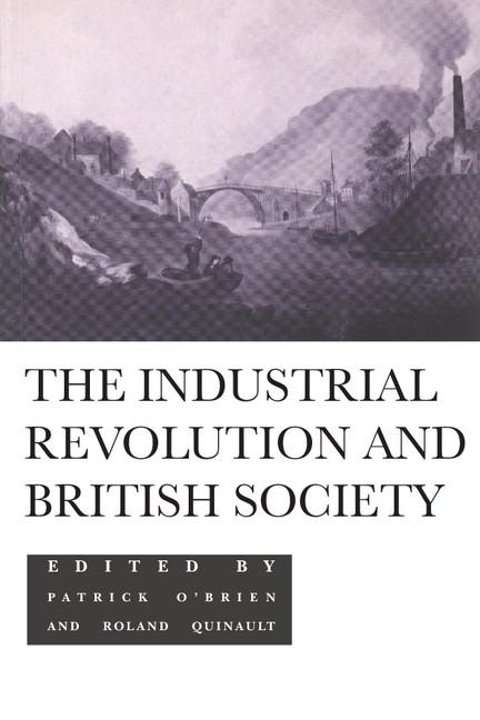 Cover: 9780521437448 | The Industrial Revolution and British Society | O'Brien Quinault