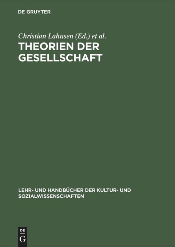 Cover: 9783486258448 | Theorien der Gesellschaft | Carsten Stark (u. a.) | Buch | ISSN | 2001