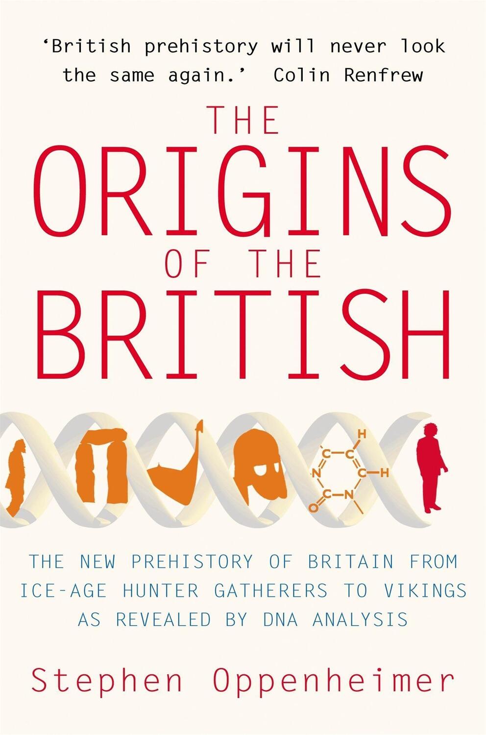 Cover: 9781845294823 | The Origins of the British: The New Prehistory of Britain | Buch