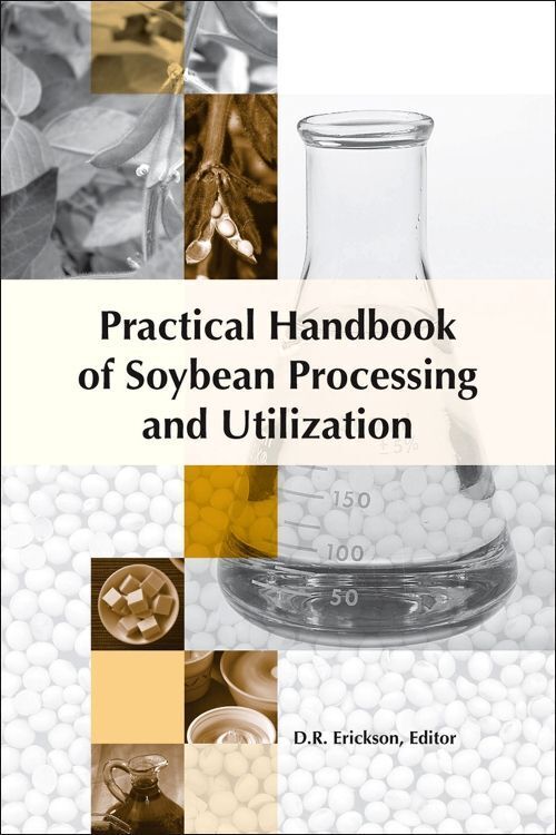 Cover: 9780935315639 | Practical Handbook of Soybean Processing and Utilization | Erickson