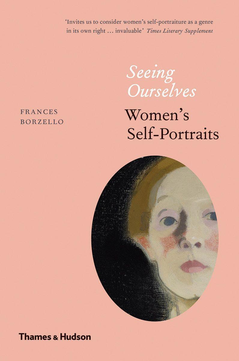 Cover: 9780500294024 | Seeing Ourselves | Women's Self-Portraits | Frances Borzello | Buch