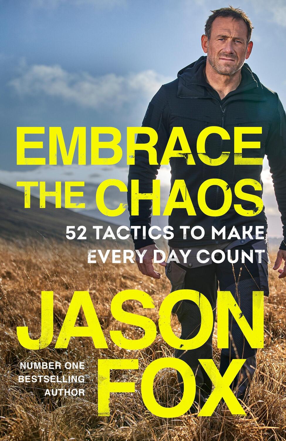 Cover: 9781787636729 | Embrace the Chaos | 52 Tactics to Make Every Day Count | Jason Fox