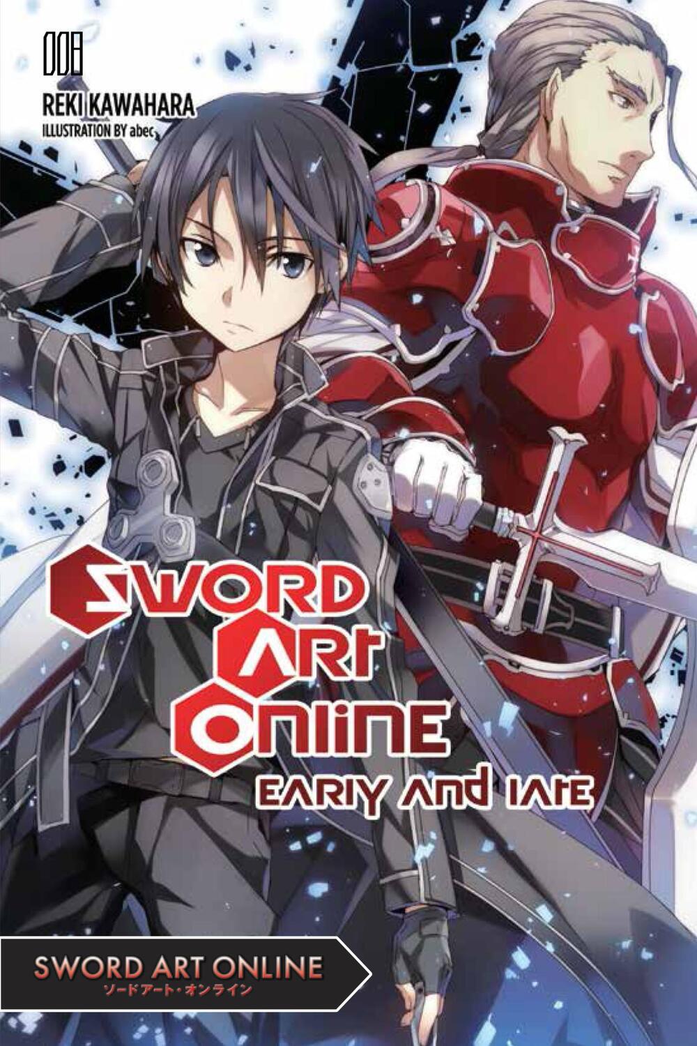 Cover: 9780316390415 | Sword Art Online 8 (light novel) | Early and Late | Reki Kawahara