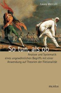 Cover: 9783897857612 | So tun, als ob | Laura Mercolli | Taschenbuch | 212 S. | Deutsch