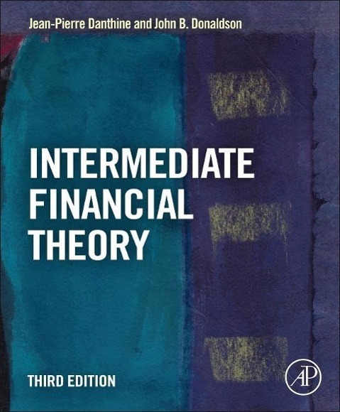 Cover: 9780123865496 | Intermediate Financial Theory | Jean-Pierre Danthine (u. a.) | Buch