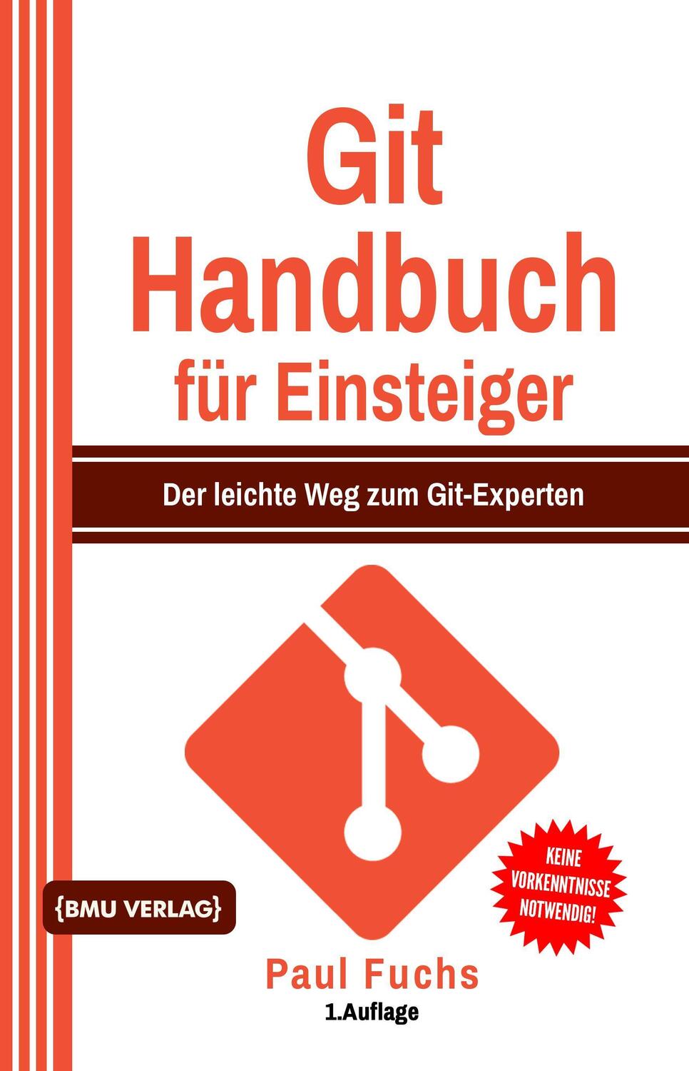Cover: 9783966451192 | Git Handbuch für Einsteiger | Der leichte Weg zum Git-Experten | Fuchs