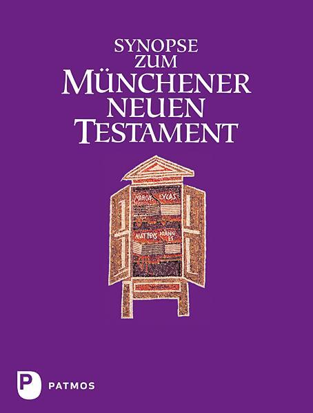 Cover: 9783843604567 | Synopse zum Münchener Neuen Testament | Josef Hainz | Taschenbuch