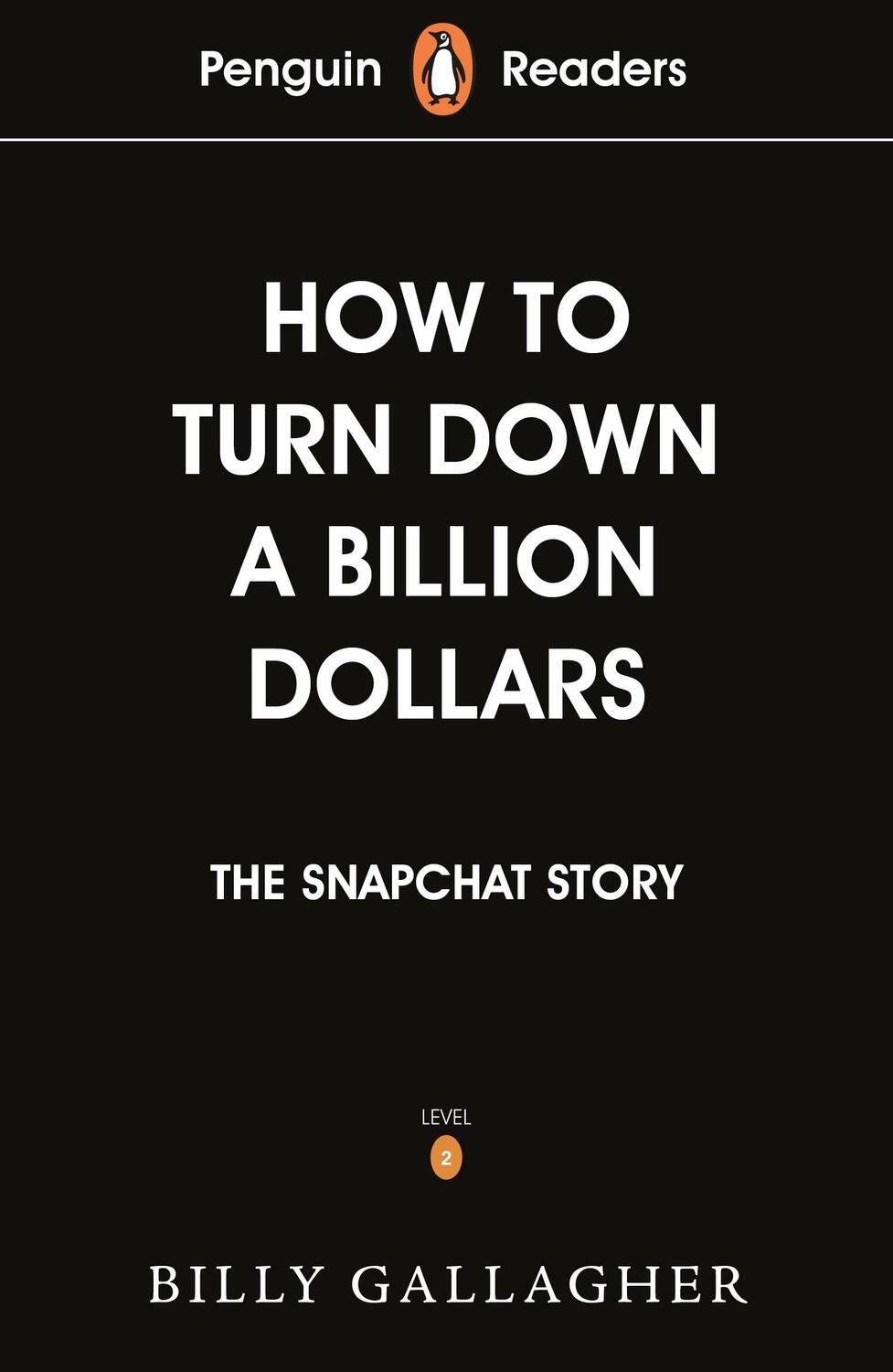 Cover: 9780241397725 | Penguin Readers Level 2: How to Turn Down a Billion Dollars | Buch